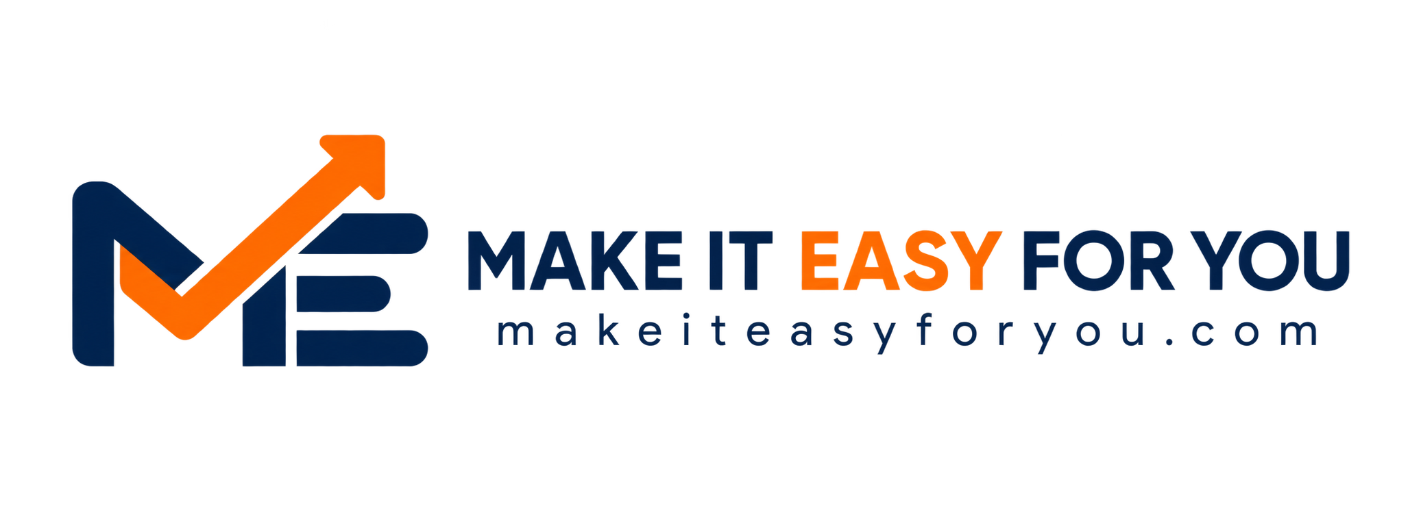 Make It Easy For You